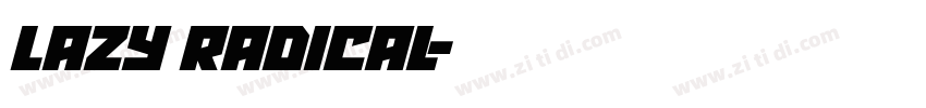 lazy radical字体转换